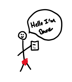 Hello I'm Dave